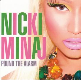 Обложка сингла Ники Минаж «Pound the Alarm» ()