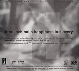 Обложка сингла Nine Inch Nails «Happiness in Slavery» (1992)