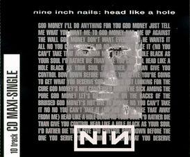 Обложка сингла Nine Inch Nails «Head Like a Hole» (1990)