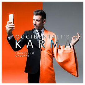 Обложка сингла Франческо Габбани «Occidentali’s Karma» (2017)