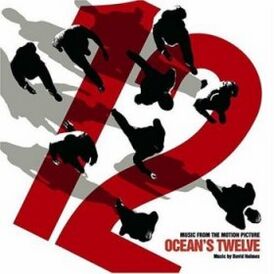 Обложка альбома Дэвида Холмса и других исполнителей «Music from the Motion Picture Ocean’s Twelve» ()