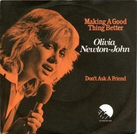 Обложка сингла Оливии Ньютон-Джон «Making a Good Thing Better» (1977)