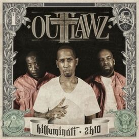 Обложка альбома Outlawz «Killuminati 2K10» (2010)