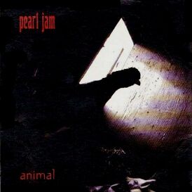 Обложка сингла Pearl Jam «Animal» (1993)