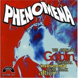 Обложка альбома «Goblin» «Phenomena (The Complete Original Instrumental Sound Track Album)» ()