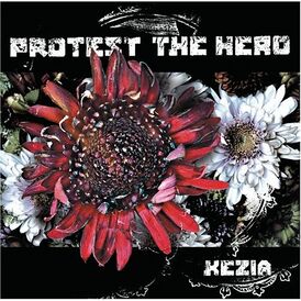 Обложка альбома Protest the Hero «Kezia» (2005)