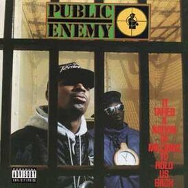 Обложка альбома Public Enemy «It Takes a Nation of Millions to Hold Us Back» (1988)