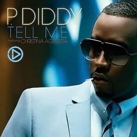 Обложка сингла Diddy при участии Кристины Агилеры «Tell Me» ()
