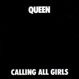 Обложка сингла Queen «Calling All Girls» (1982)