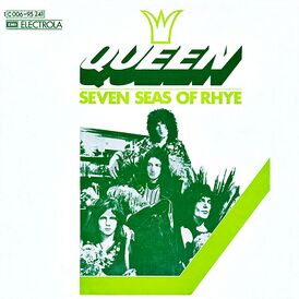 Обложка сингла Queen «Seven Seas of Rhye» (1974)