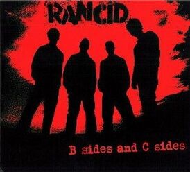 Обложка альбома Rancid «B Sides and C Sides» (2007)