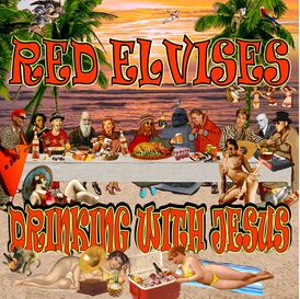 Обложка альбома Red Elvises «Drinking with Jesus» (2008)