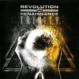 Обложка альбома Revolution Renaissance «Trinity» (2010)