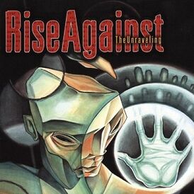 Обложка альбома Rise Against «The Unraveling» (2001)