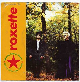Обложка сингла Roxette «Fading Like a Flower» (1991)