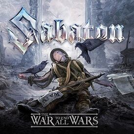 Обложка альбома Sabaton «The War to End All Wars» (2022)