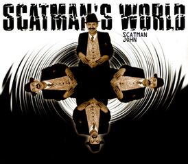 Обложка сингла Скэтмэна Джона «Scatman's World» (1995)