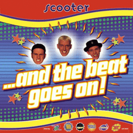 Обложка альбома Scooter «…and the Beat Goes On!» (1995)
