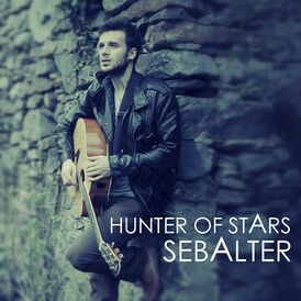 Обложка сингла Sebalter «Hunter of Stars» (2013)