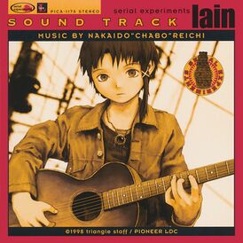 Обложка альбома Рэити Накаидо «Serial Experiments Lain Soundtrack[68]» ()