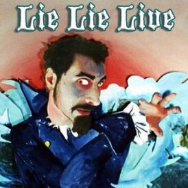 Обложка альбома Сержа Танкяна «Lie Lie Live» (2008)
