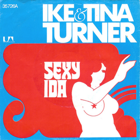 Обложка сингла Айка и Тины Тёрнеров «Sexy Ida» (1974)