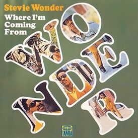 Обложка альбома Стиви Уандера «Where I’m Coming From» (1971)