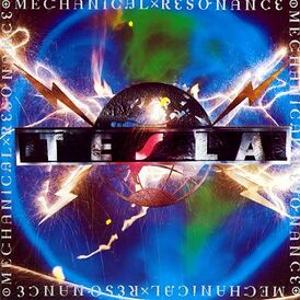 Обложка альбома Tesla «Mechanical Resonanse» (1986)