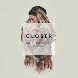 Обложка сингла The Chainsmokers при участии Холзи «Closer» ()