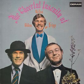 Обложка альбома The Cheerful Insanity Of Giles Giles and Fripp, 1968