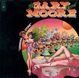 Обложка альбома Гэри Мура «Grinding Stone» (1973)