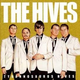 Обложка альбома The Hives «Tyrannosaurus Hives» (2004)