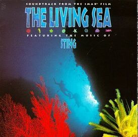 Обложка альбома Стинга «The Living Sea (Soundtrack from the IMAX Movie)» (1995)