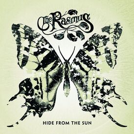 Обложка альбома The Rasmus «Hide from the Sun» (2005)
