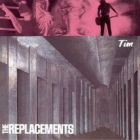 Обложка альбома The Replacements «Tim» (1985)