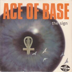 Обложка сингла Ace of Base «The Sign» (1993)