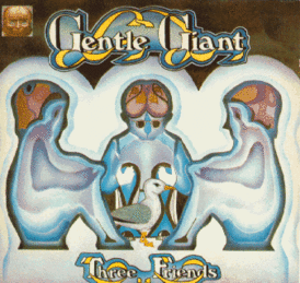 Обложка альбома Gentle Giant «Three Friends» (1972)