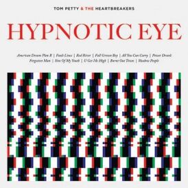 Обложка альбома Tom Petty and the Heartbreakers «Hypnotic Eye» (2014)