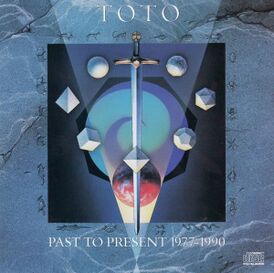 Обложка альбома Toto «Past to Present 1977 — 1990» (1990)