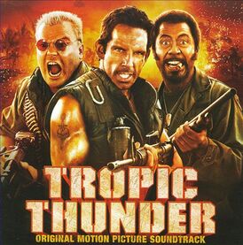 Обложка альбома от различных исполнителей «Tropic Thunder (Original Motion Picture Soundtrack)» (2008)