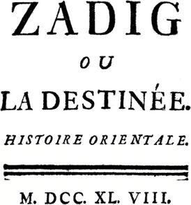 Титульный лист из «Задиг, или Судьба» (1748) Вольтера (1694—1778)