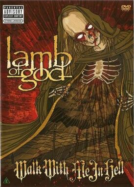 Обложка альбома Lamb of God «Walk with Me in Hell» ()