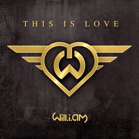 Обложка сингла will.i.am при участии Евы Симонс «This Is Love» ()