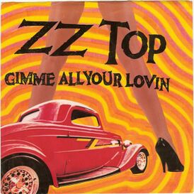 Обложка сингла ZZ Top «Gimme All Your Lovin'» (1983)