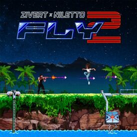 Обложка сингла Zivert при участии Niletto «Fly 2» (2020)